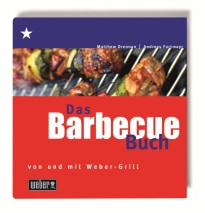 Barbecue Buch von und mit Weber