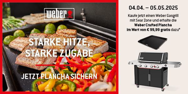 Weber Frühlingsstart vom 04.04.-05.05.25 Plancha gratis*